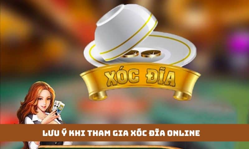 Bỏ túi lưu ý khi tham gia xóc đĩa online để thắng cược 